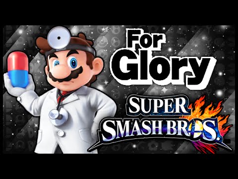 Super Smash Bros. Wii U - For Glory! (Dr. Mario)