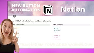 How to use the new Notion Buttons Automation Tool to revolutionize the ADHD Life Tracker system!