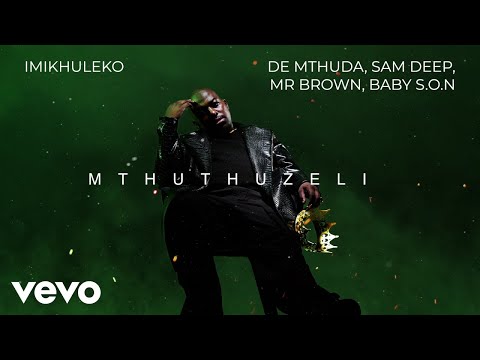 De Mthuda, Sam Deep - Imikhuleko (Visualizer) ft. Mr Brown, Baby S.O.N