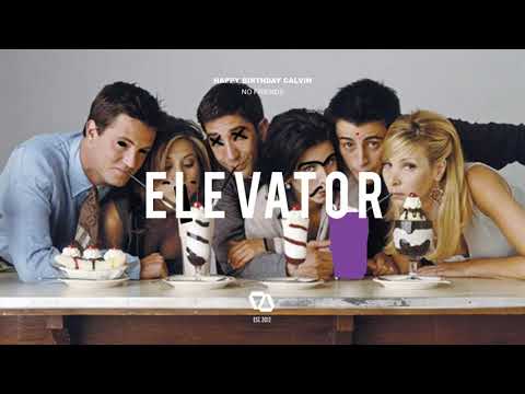 HAPPYBIRTHDAYCALVIN - No Friends