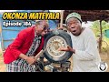 OKONZA MATEYALA Episode 184