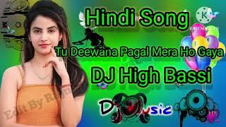 Download lagu Tu Deewana Pagal Mera Ho Gaya || DJ High Bassi Old Song mp3