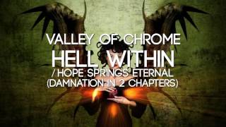 Valley of Chrome - Hell Within