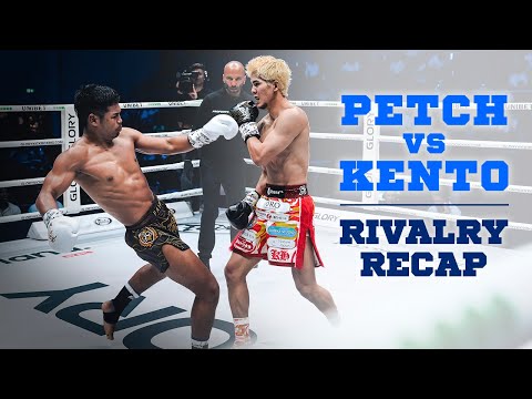 Petch vs. Kento - Rivalry Recap [FIGHT HIGHLIGHTS]