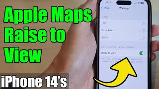 iPhone 14/14 Pro Max: How to Turn On/Off Apple Maps Raise to View for Directions