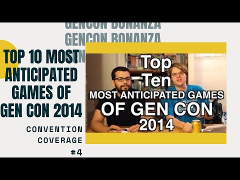 Bower's Game Corner: Top 10 Most Anticipated Games of Gencon 2014