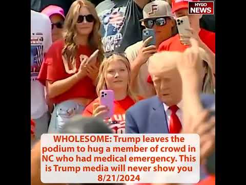 Trump Leaves Podium to Hug Supporter Who Had Medical Emergency; REBUILT our military