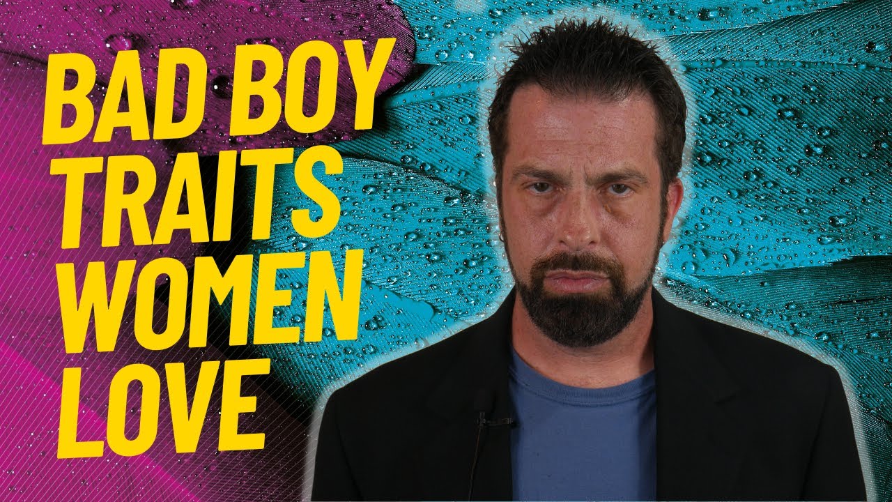 12 Bad Boy Traits Women Love