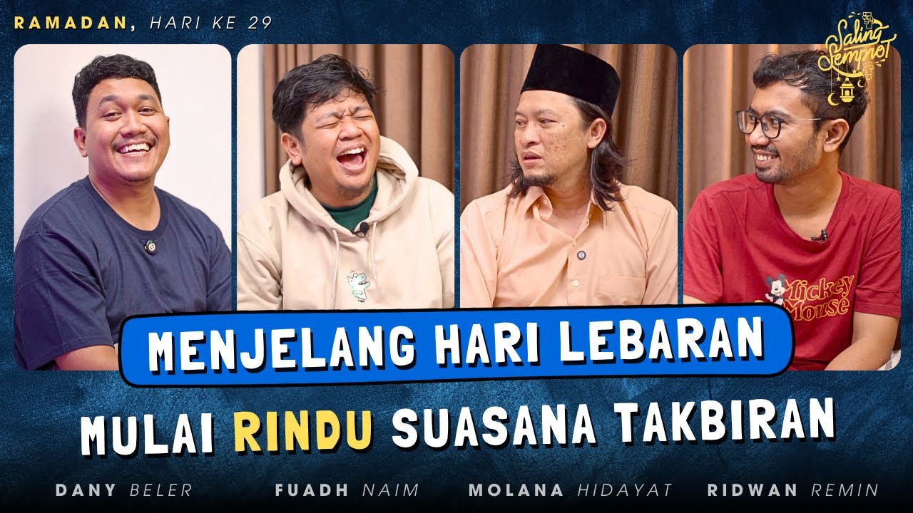 SALING SEMPROT RAMADAN HARI KE 29 - MENJELANG HARI LEBARAN