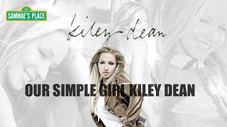 Our Simple Girl Kiley Dean - Sammae's Place - S1 - Ep 8 #PODCAST