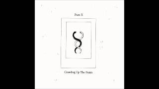 Pure X - Someone Else