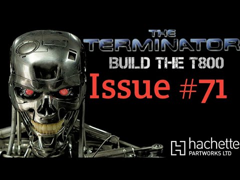 Build The Terminator - Issue 71 - completing the lower right leg