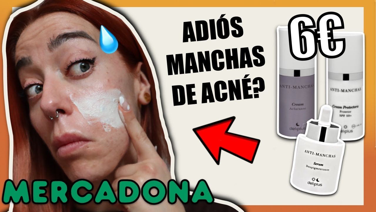 🔥 NOVEDAD MERCADONA! 3 productos LOW COST para MANCHAS de ACNÉ