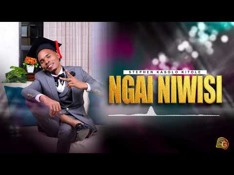 STEPHEN KASOLO - NGAI NIWISI (Official Lyric Video) *811*79#