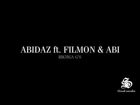 ABIDAZ ft. Filmon & Abi - Riktiga G's