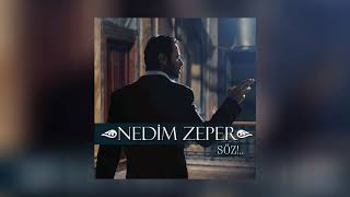 Nedim Zeper – Şakası Yok (Söz)