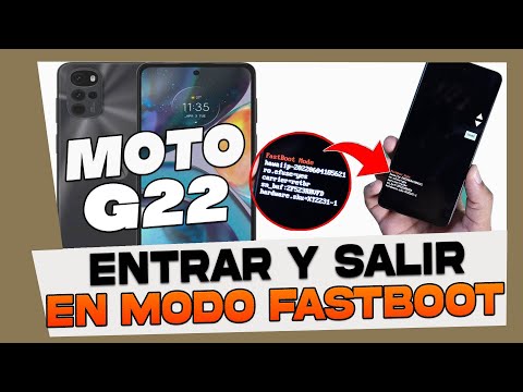 Como Entrar y Salir del Modo Fastboot en Motorola Moto G22
