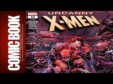 Uncanny X-Men #22 | COMIC BOOK UNIVERSITY Video