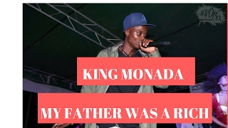 Download lagu King Monada - My Father Was A Rich mp3
