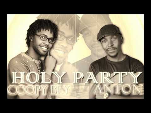 Holy Party - Coopy Bly feat. ANTON