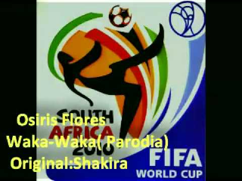 Osiris Flores-WAka waka/Parodia Mexicana/Shakira/