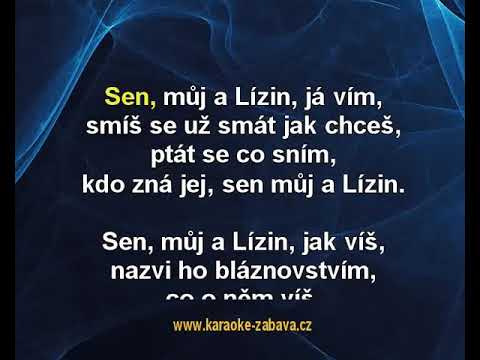 Sen můj a Lízin - Petr Kotvald, Stanislav Hložek Karaoke tip