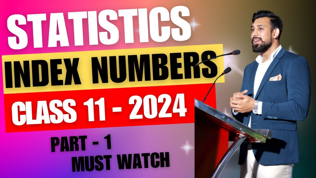 Index Numbers | Easiest way and All Numericals | Class 11 | Statistics | Part 1