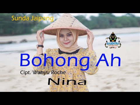 NINA - BOHONG AH (cover Sunda Jaipong)