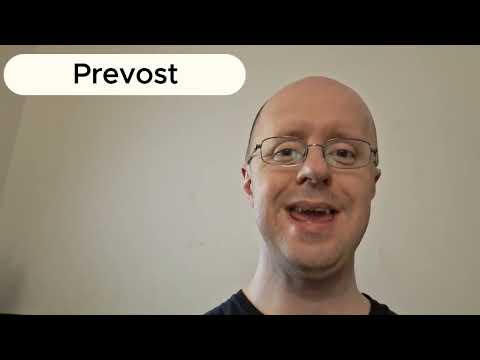 How to Pronounce Prevost
