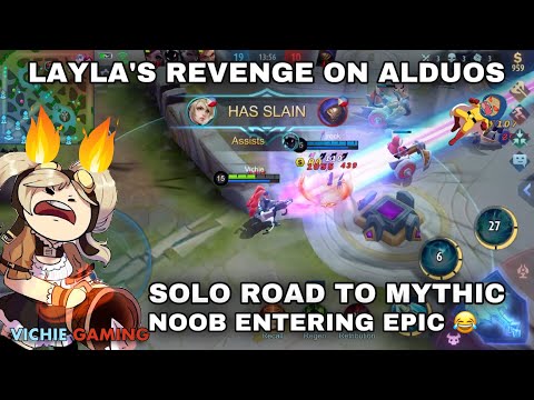#15 - Layla Solo Road to Mythic. Don't Bully Layla. Mobile Legends Bang Bang