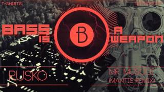 Rusko - Mr. Muscle (Mantis Remix)(BASS BOOSTED)
