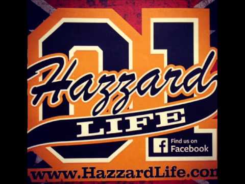 CJ FT CAMO COLLINS, BEN COONDOG TICE - HAZZARD LIFE / PROD BY DJ CANNON BANYON