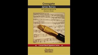 Download lagu Crossgate by James Barnes, flex band arr  Clarence Barber mp3