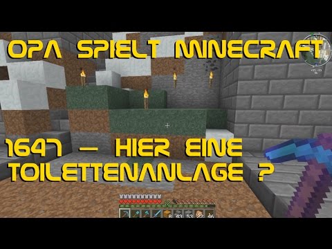 Opa spielt Minecraft 1647 – Hier eine Toilettenanlage