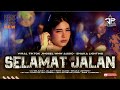 DJ SELAMAT JALAN PARODI BOS SOUND HOREG VIRAL TIKTOK WNW AUDIO SHAKA LIGHTING DIDIK JANGKRIK