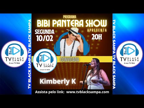 Bibi Pantera Show Participação Kimberly K