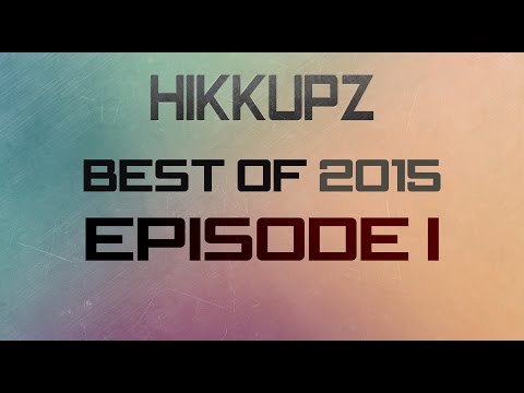 Hikkupz - Diamond ADC Montage 2015 - Episode I