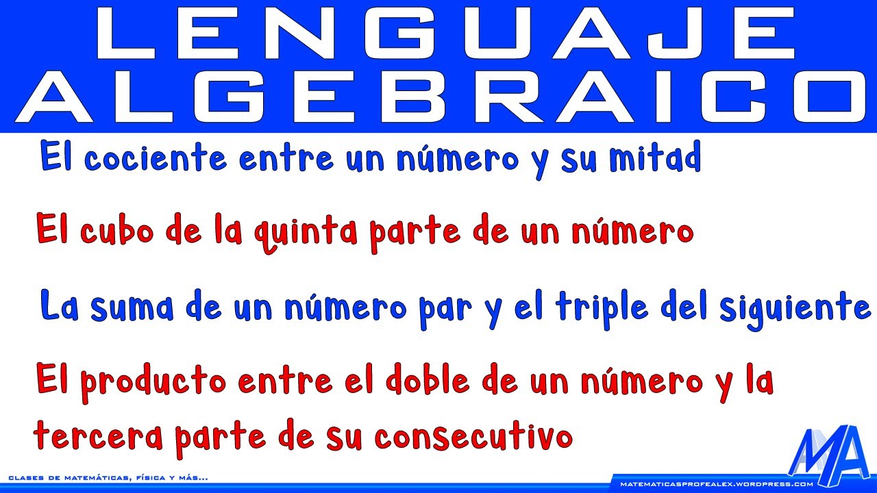 Lenguaje algebraico | Parte 5