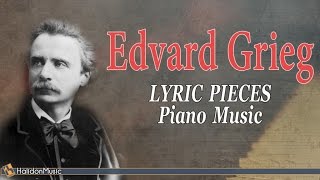 Edvard Grieg: Lyric Pieces | Piano Music: Carlo Balzaretti | Classical Music
