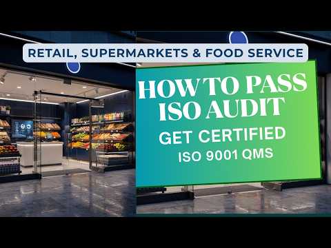 ISO 9001 Retail & Food Service Audit Training | Stage 1 & 2 Complete Guide