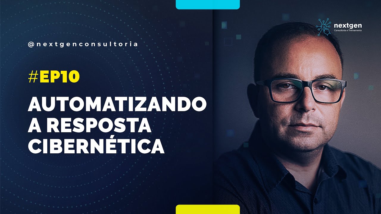 Episódio 10: Automatizando a Resposta Cibernética