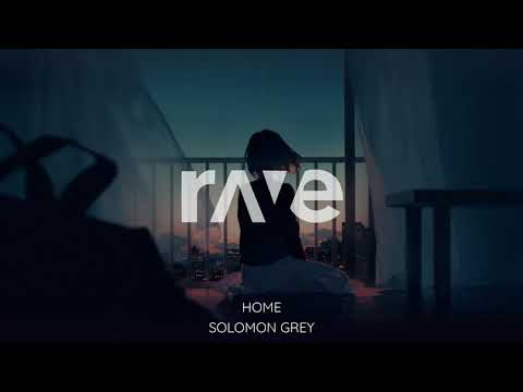Solomon Grey - Home