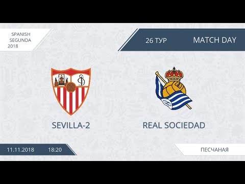 AFL18. Spain. Segunda. Day 26. Sevilla-2 - Real Sociedad
