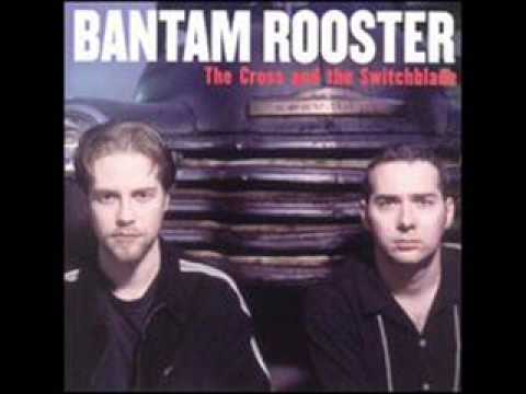 Bantam Rooster- Outta My Mind