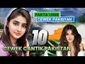 10 CEWEK CANTIK Di NEGARA PAKISTAN