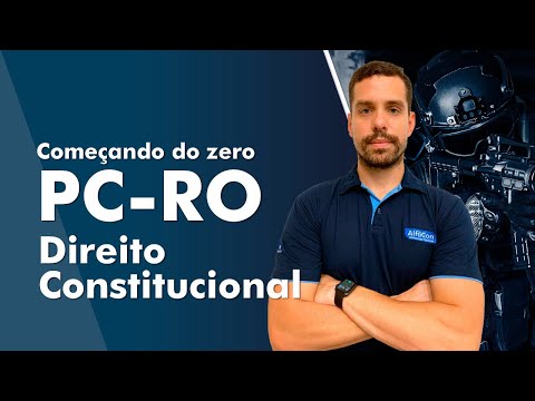 Curso Completo PC RO 2022 - Direito Constitucional - AlfaCon