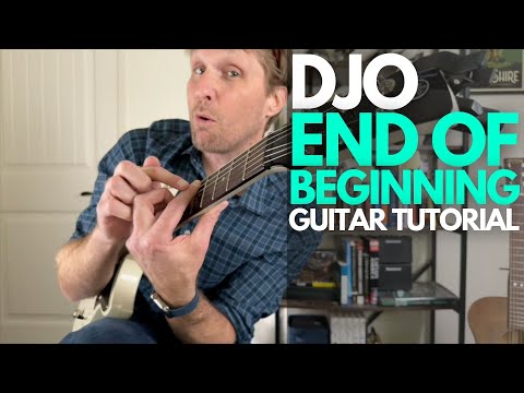 End of Beginning by Djo Guitar Tutorial - Guitar Lessons with Stuart!