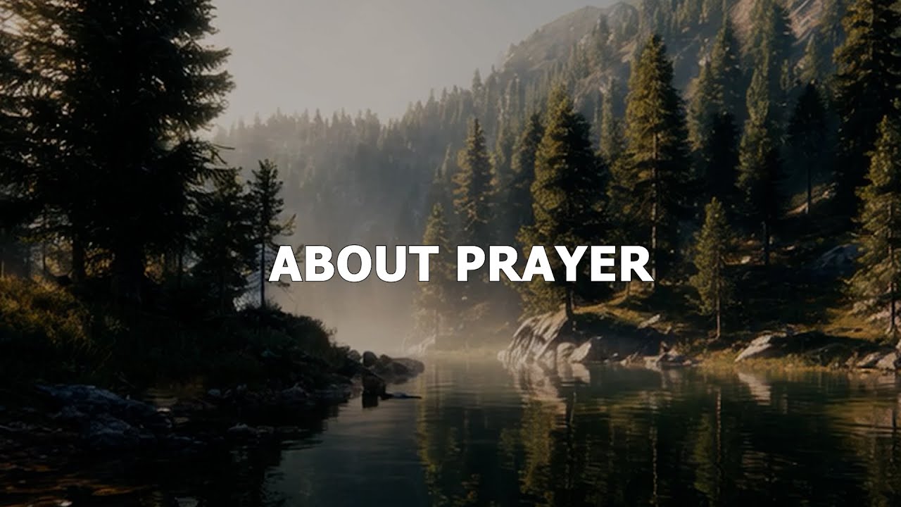 About Prayer