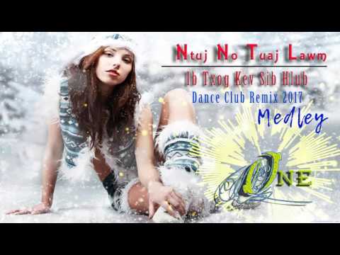 ONE - Ntuj No Tuaj Lawm / Ib Txog Kev Sib Hlub Medley