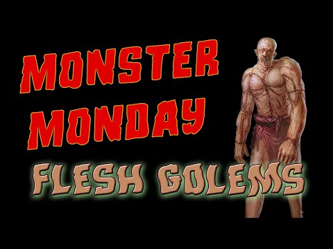 Monster Monday: Flesh Golems - D&D, Dungeons & Dragons monsters